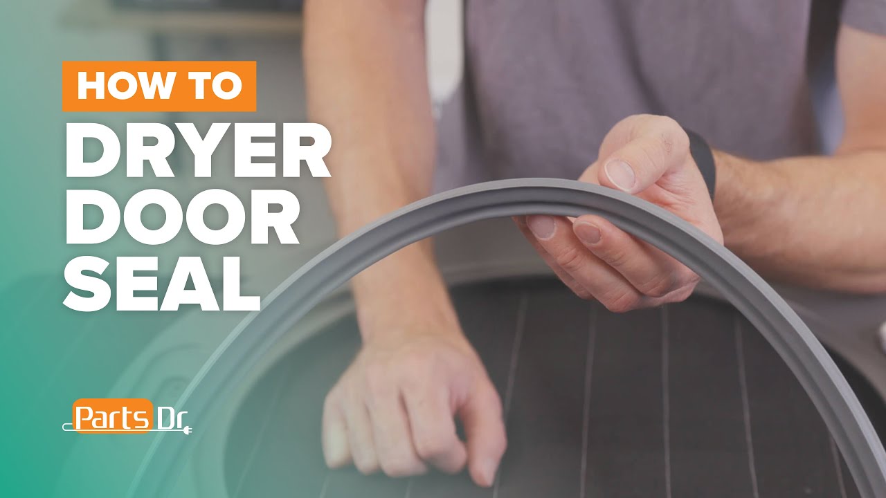 How to replace the door seal part DC6200262A on a Samsung dryer