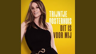 Video thumbnail of "Trijntje Oosterhuis - Jij En Ik (feat. Candy Dulfer)"