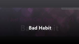 Bad Habit - Jenay Daniels (Lyrics) (Bring It!!) chords