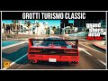 GTA 5 Online: GROTTI TURISMO CLASSIC ЛУЧШИЙ В СВОЁМ КЛАССЕ