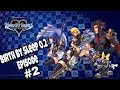 Birth By Sleep 0.2 | Guess who’s Back|