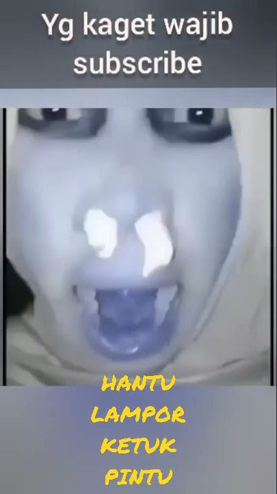 HANTU LAMPOR KETUK PINTU