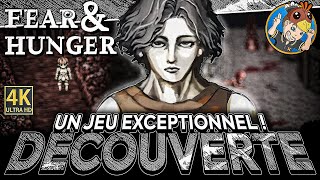 FEAR & HUNGER 😨 Encore Un Jeu Exceptionnel ! 🎥 DÉCOUVERTE 4K