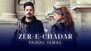 Faisal Jamal - Zer E Chadar Official Video | فیصل جمال - زیر چادر