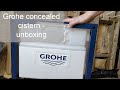 Grohe concealed cistern unboxing