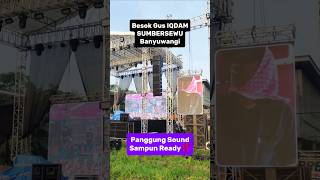 Panggung Ngaji Gus Iqdam Di Sumbersewu Banyuwangi Sdanun Ready gusiqdham sabilutaubah shorts