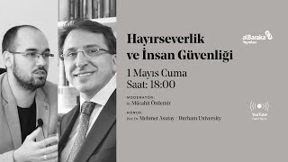 Hayırseverlik Ve İnsan Güvenliği Dr Mücahit Özdemir Profdr Mehmet Asutay