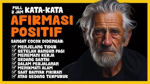 KATA-KATA AFIRMASI POSITIF, 2 JAM FULL DENGARKAN INI SETIAP HARI SEBELUM TIDUR #PannadikaChannel