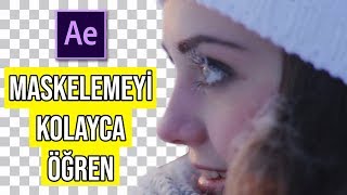 Maskelemeyi Kolayca Öğrenin - After Effects Cc Dersleri