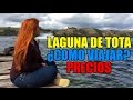 Laguna De Tota - Playa Blanca | Precios | Camping | ¿Como Viajar?