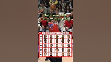 Build your MVP team with only $15 #nba #like #subscribe