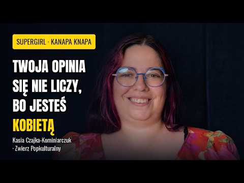 „Twoja opinia się nie liczy, bo jesteś kobietą" | SUPERGIRL i hejt na krytyczki
