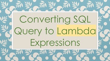 Converting SQL Query to Lambda Expressions