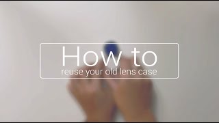 How to reuse your old lens case