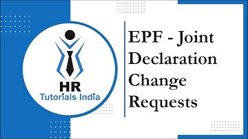 Online Joint Declaration Approval | PF Joint Declaration Change Requests | HR Tutorials India | EPFO