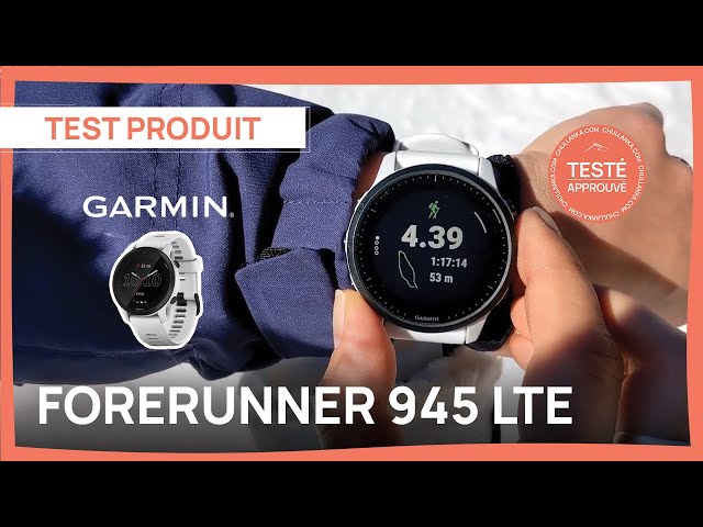 Garmin Forerunner 945 LTE , test et avis