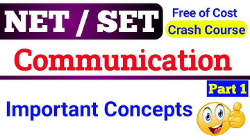 UGC NET / SET Exam Crash Course on Communication Part 1 ! Very Important Concepts of Communication