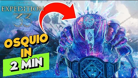 Easily Defeat Osquio in 2 Minutes - Clair Obscur: Expedition 33