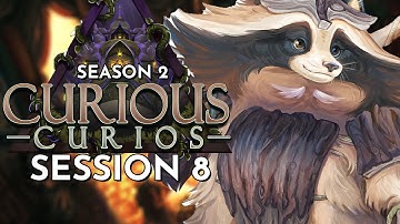 Dungeons and Dragons: Curious Curios Season 2 Session 8 (World of Io/Ioverse)