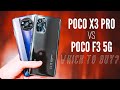 Poco F3 vs Poco X3 Pro: Don't Know Which To Buy? Let Me Explain!