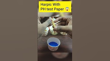Challenge: Harpic With Litmus Paper PH Color Change 🔥 Is It Possible? 🔥 ThoughtToSay #shorts #8