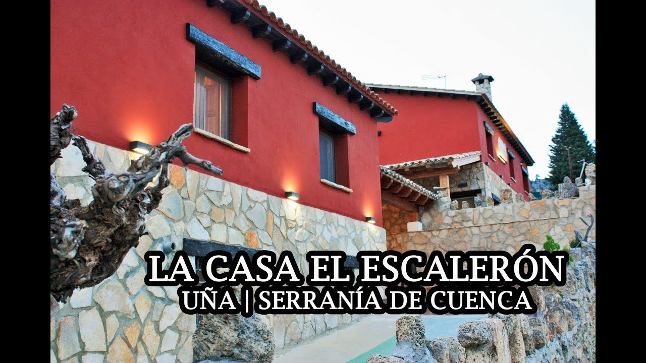 Casa Rural en Cuenca | El Escalerón. Uña, Serranía de ...