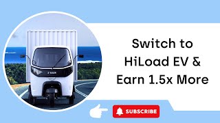 Boost Your Business Earnings with HiLoad EV Three Wheeler Cargo Vehicle