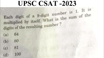 Each digits of a 9 digit number is 1 it is multiplied by itself what is the sum of the digits of...