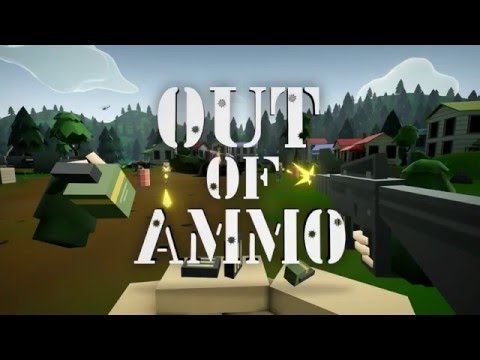 Out of Ammo — релизный трейлер