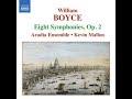 William boyce 17111779  8 symphonies op2 aradia ensemble kevin mallon