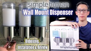 Simplehuman Triple Wall Mount Shampoo & Soap Dispenser | Unbox, Installation, & Review