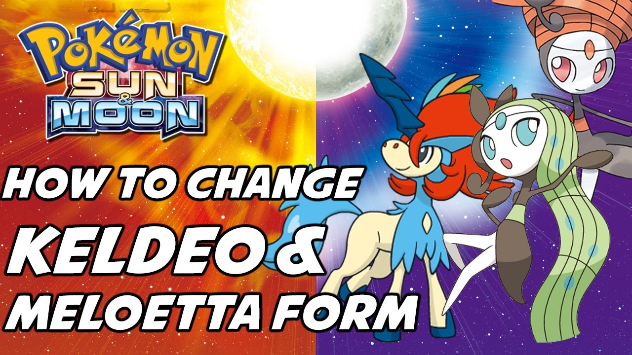 How To Change Keldeo'S And Meloetta'S Forms - Pokemon Ultra Sun And Ultra Moon!