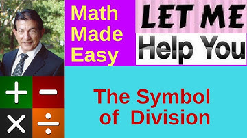 The Symbol of Division