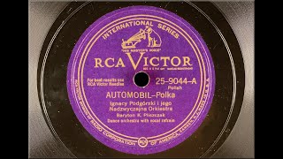 POLISH 78rpm recordings in US 1935 VICTOR 25-9044 Automobil ^ Farmer's oberek - Ignacy Podgórski