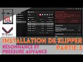 Installation de klipper partie 3  rsonnance et pressure advance