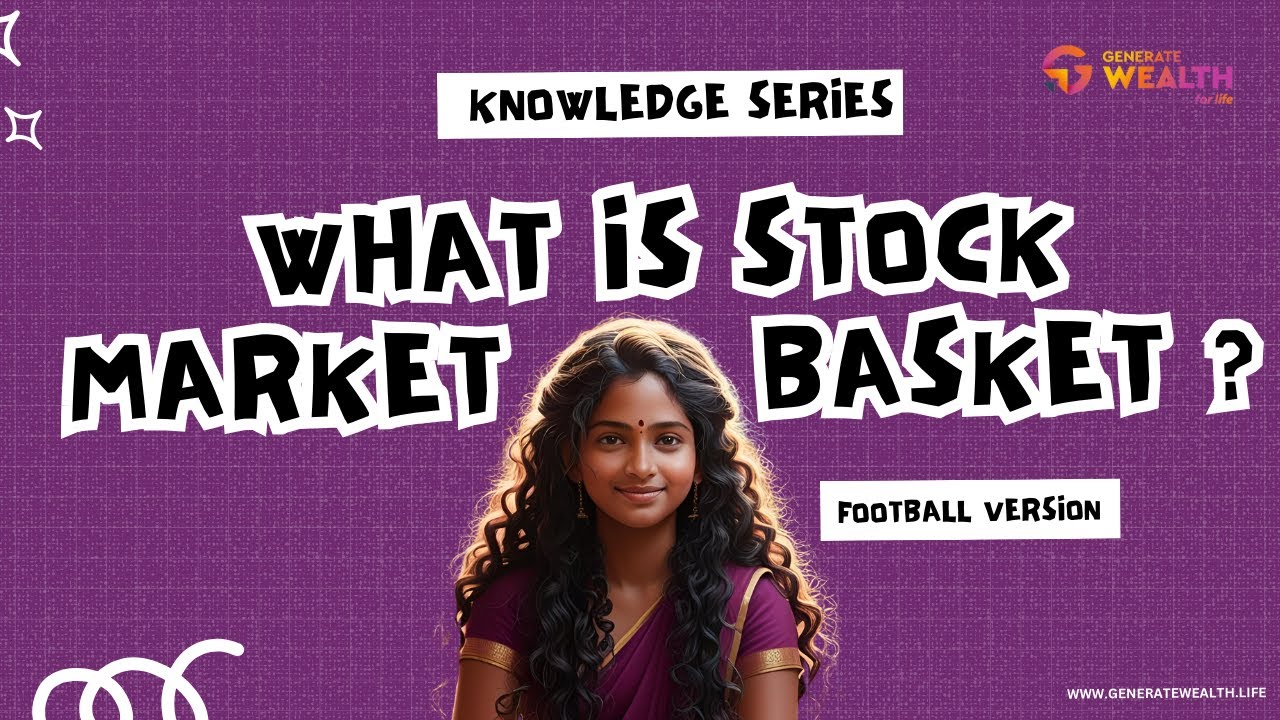 ⚽Football Version - What Are Stock Market Baskets?🏆 - Generate Wealth Knowledge Series
