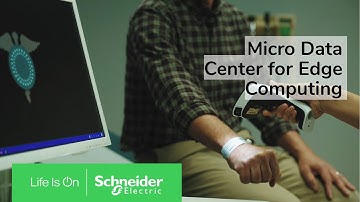 Edge Computing requires the certainty of EcoStruxure Micro Data Center