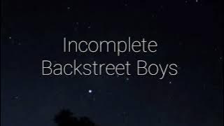 Story wa incomplete backstreet boys