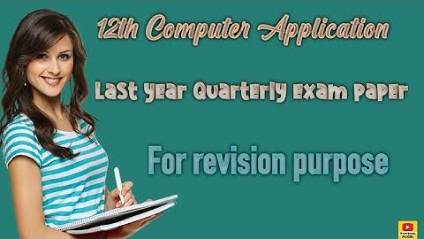 12th Computer Application quarterly exam 2024 question paper for revision 