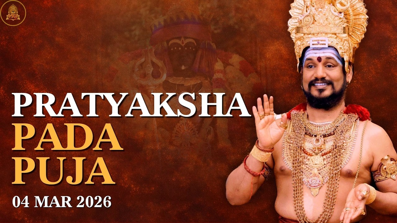 🔴KAILASA's Pratyaksha Pada Puja: Surrender to the Guru’s Divine Grace | 04 Mar 2026
