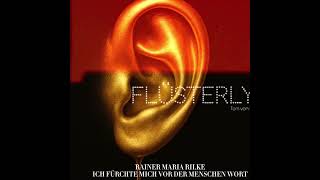 FLÜSTERLYRIK • ".... Ihr rührt sie an, sie sind starr und stumm ...."