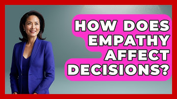 How Does Empathy Affect Decisions? - Gender Equality Network