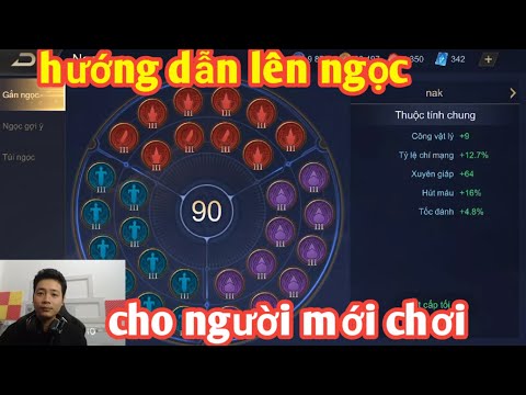 Liên Quân _ Hướng Dẫn Lên Full Ngọc Tất Cả Tướng Trong LQM | Trang Bị Chuẩn Nakroth
