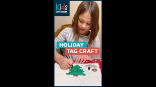 Kids Crafternoon - Holiday Gift Tags