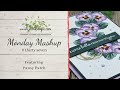 Monday Mashup #37 featuring Pansy Patch using the masking technique by Jo Blackman Papercraft...