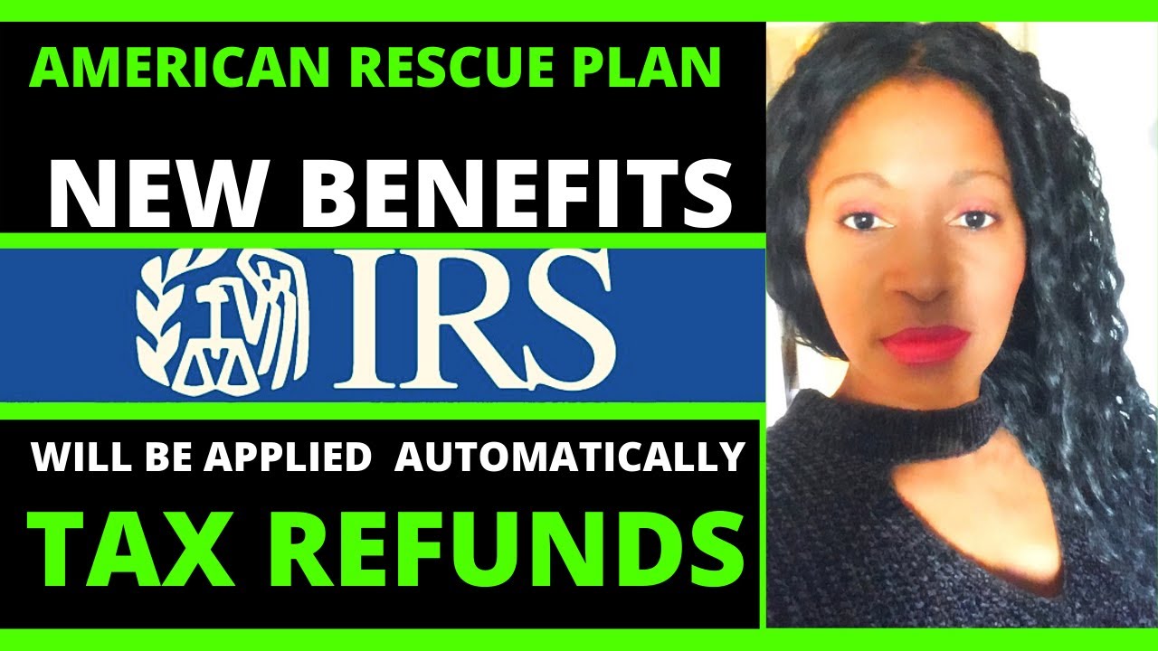 tax-refund-2021-irs-tax-return-2021-youtube