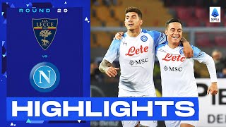 Lecce-Napoli 1-2 | League leaders back to winning ways: Goals & Highlights | Serie A 2022/23