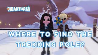 Trekking Pole Location Guide 🗺️ | Gossip Treasure Hunt Quest – Heartopia