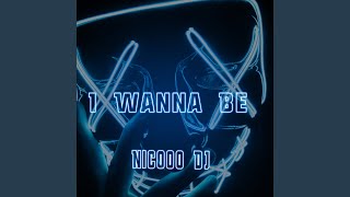 Download Lagu I Wanna Be (Remix) MP3