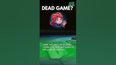 Game thủ LMHT chỉ ra bằng chứng cho thấy Riot đang tự đẩy game đến bờ vực